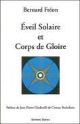 Éveil Solaire Et Corps De Gloire