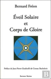 Éveil Solaire Et Corps De Gloire