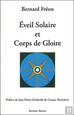 Bertrand.pt - Éveil Solaire Et Corps De Gloire
