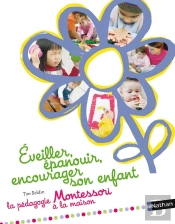 Eveiller Epanouir Encourager Son Enfant