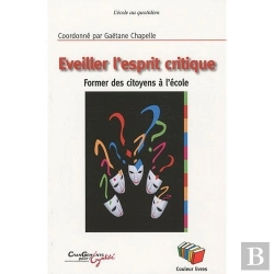 Bertrand.pt - Eveiller L'Esprit Critique : Former Des Citoyens À L'École
