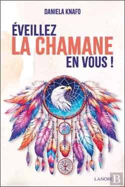 Bertrand.pt - Éveillez La Chamane En Vous !