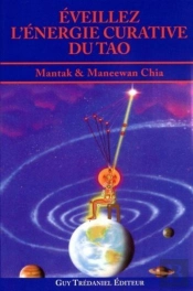 Éveillez L'Énergie Curative Du Tao