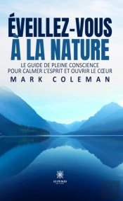 Eveillez-Vous A La Nature