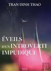 Éveils  D'Un Introverti Impudique