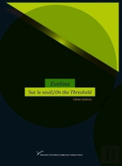 Evelina : Sur Le Seuil/On The Threshold