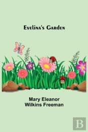 Evelina'S Garden