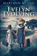 Evelyn Evolving