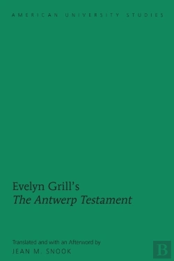 Bertrand.pt - Evelyn Grillâ€™S Â«The Antwerp Testamentâ»