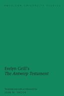 Evelyn Grillâ€™S Â«The Antwerp Testamentâ»