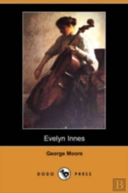 Bertrand.pt - Evelyn Innes (Dodo Press)