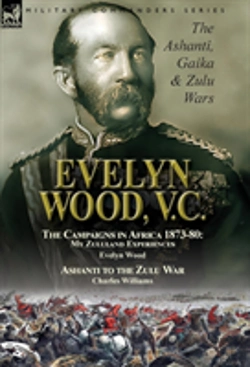 Bertrand.pt - Evelyn Wood, V.C.
