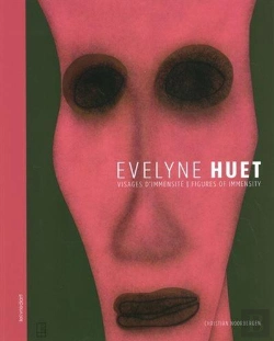 Bertrand.pt - Evelyne Huet : Visages D'Immensité