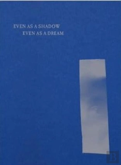 Bertrand.pt - Even As A Shadow, Even As A Dream