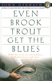 Even Brook Trout Get The Blues