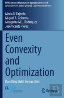 Even Convexity And Optimization