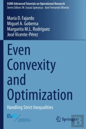Even Convexity And Optimization