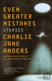 Even Greater Mistakes