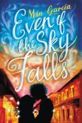 Even If The Sky Falls