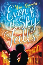 Even If The Sky Falls