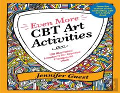 Even More Cbt Art Activities