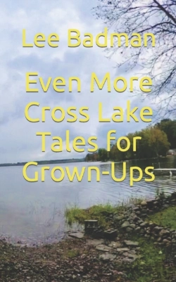 Bertrand.pt - Even More Cross Lake Tales For Grown-Ups