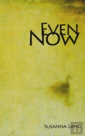 Even Now