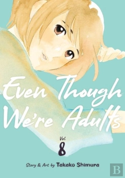 Bertrand.pt - Even Though We'Re Adults Vol. 8