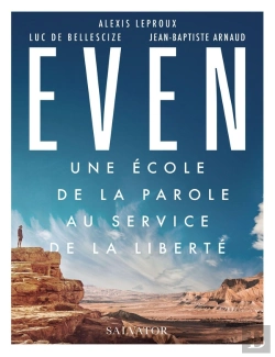 Bertrand.pt - Even, Une École De La Parole Au Service De La Liberté