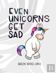 Even Unicorns Get Sad