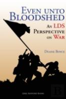 Even Unto Bloodshed