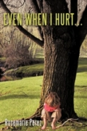 Even When I Hurt...