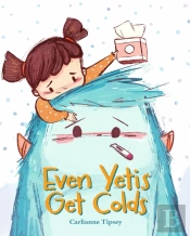 Even Yetis Get Colds