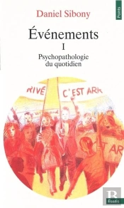 Evenements I - Psychopathologie Du Quotidien