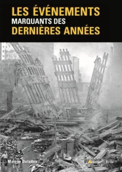 Bertrand.pt - Evenements Marquants Des Dernieres Annees