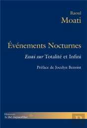 Evenements Nocturnes ; Essai Sur Totalité Et Infini