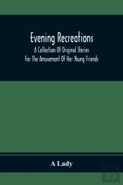 Evening Recreations