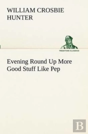 Evening Round Up More Good Stuff Like Pep