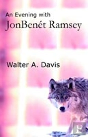 Evening With Jonbenet Ramsey