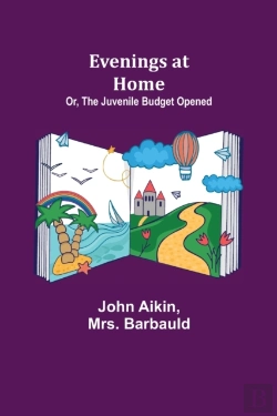 Bertrand.pt - Evenings At Home; Or, The Juvenile Budget Opened