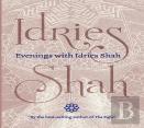 Evenings With Idries Shah