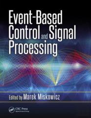 Event-Based Control And Signal Processing
