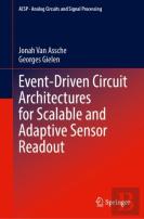 Event-Driven Circuit Architectures For Scalable And Adaptive Sensor Readout