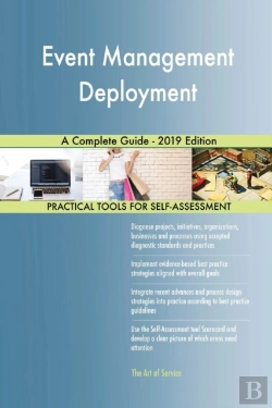 Bertrand.pt - Event Management Deployment A Complete Guide - 2019 Edition
