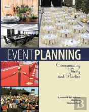 Event Planning: Communicating Theory And Practice