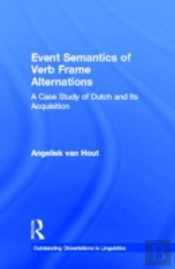 Event Semantics Of Verb Frame Alternations