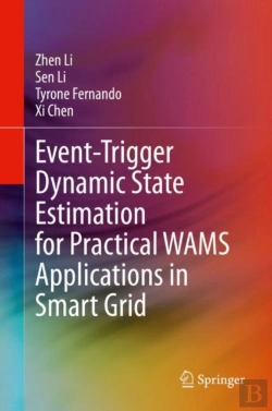 Bertrand.pt - Event-Trigger Dynamic State Estimation For Practical Wams Applications In Smart Grid
