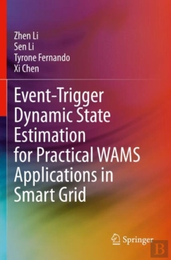 Bertrand.pt - Event-Trigger Dynamic State Estimation For Practical Wams Applications In Smart Grid