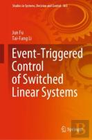 Event-Triggered Control Of Switched Linear Systems
