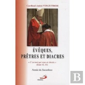 Évèques, Prêtres Et Diacres